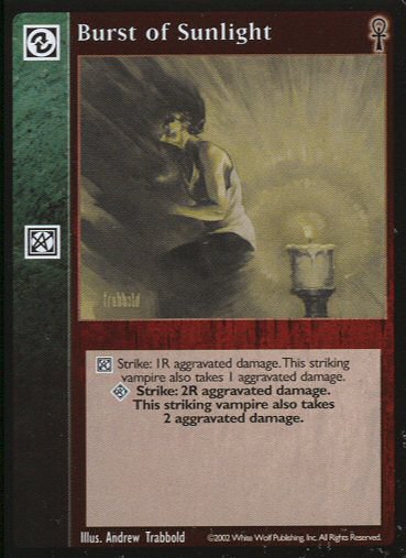 Burst of Sunlight [CE set] - VTES CCG
