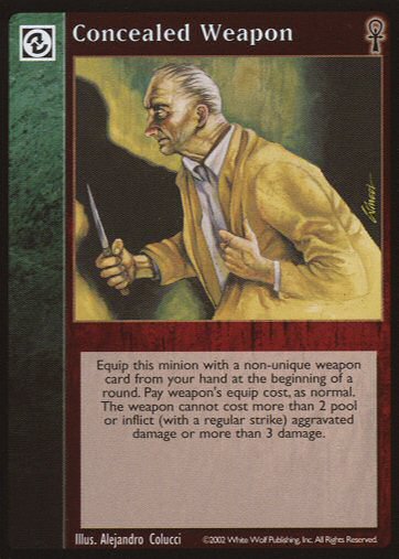 Concealed Weapon [CE set] - VTES CCG