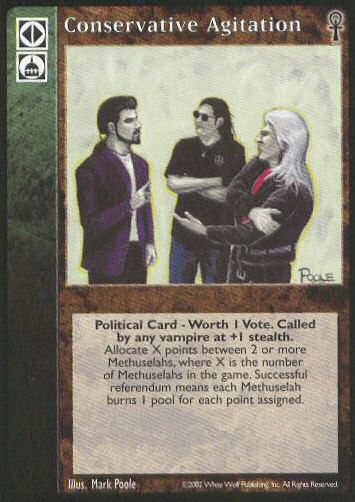 Conservative Agitation [CE set] - VTES CCG