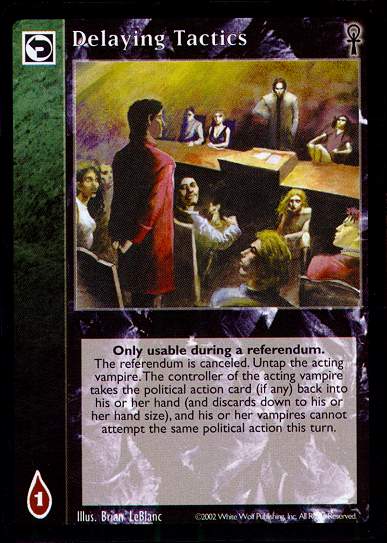 Delaying Tactics [CE set] - VTES CCG