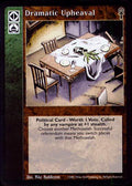 Dramatic Upheaval [CE set] - VTES CCG