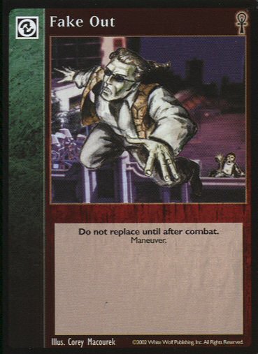 Fake Out [CE set] - VTES CCG