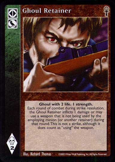 Ghoul Retainer [CE set] - VTES CCG