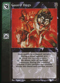 Guard Dogs [CE set] - VTES CCG