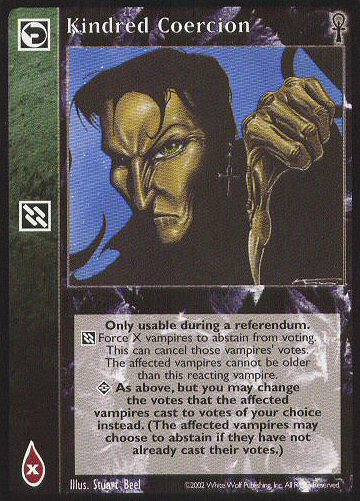 Kindred Coercion [CE set] - VTES CCG