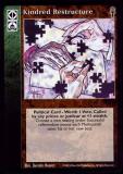 Kindred Restructure [CE set] - VTES CCG