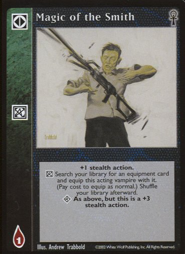 Magic of the Smith [CE set] - VTES CCG