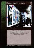 Metro Underground [CE set] - VTES CCG