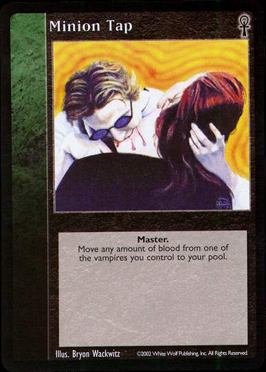 Minion Tap [CE set] - VTES CCG