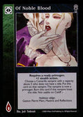 Of Noble Blood [CE set] - VTES CCG