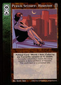 Praxis Seizure: Houston [CE set] - VTES CCG