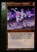 Praxis Seizure: Miami [CE set] - VTES CCG