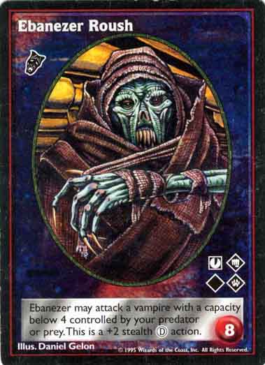 Ebanezer Roush [V:TES set] - VTES CCG