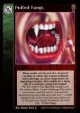 Pulled Fangs [CE set] - VTES CCG