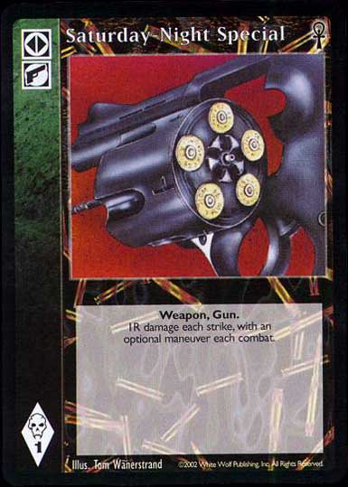 Saturday-Night Special [CE set] - VTES CCG