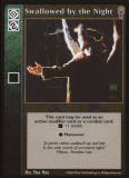 Swallowed by the Night [CE set] - VTES CCG