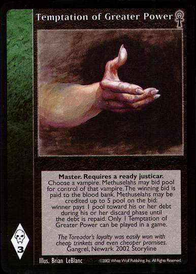 Temptation of Greater Power [CE set] - VTES CCG