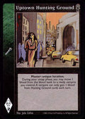 Uptown Hunting Ground [CE set] - VTES CCG
