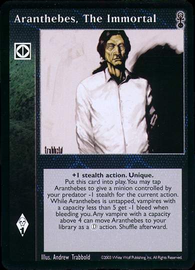 Aranthebes, The Immortal [Anarchs set] - VTES CCG