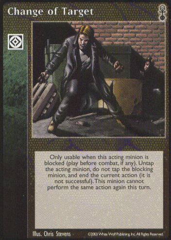Change of Target [Anarchs set] - VTES CCG