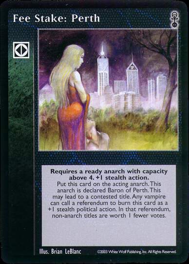 Fee Stake: Perth [Anarchs set] - VTES CCG