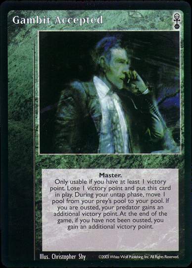 Gambit Accepted [Anarchs set] - VTES CCG