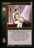 Ghouled [Anarchs set] - VTES CCG