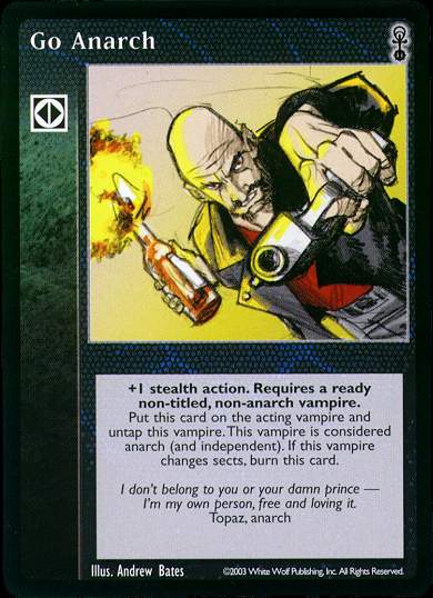 Go Anarch [Anarchs set] - VTES CCG