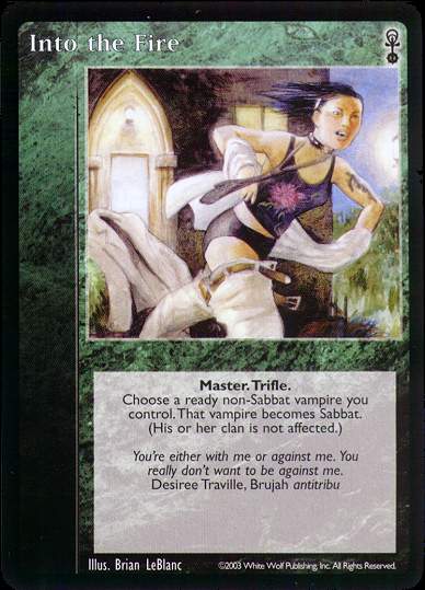 Into the Fire [Anarchs set] - VTES CCG