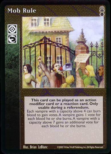 Mob Rule [Anarchs set] - VTES CCG