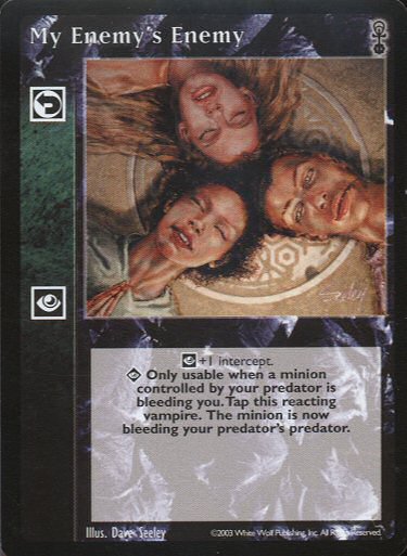 My Enemy's Enemy [Anarchs set] - VTES CCG