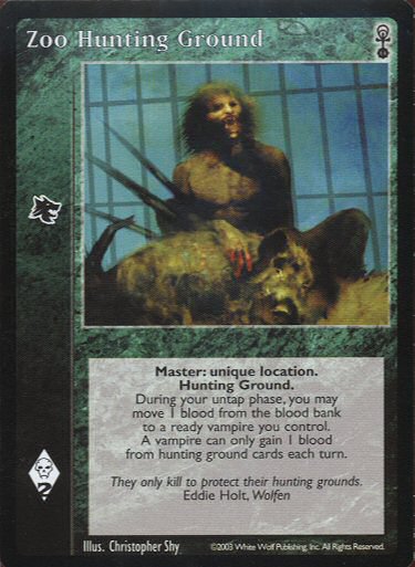 Zoo Hunting Ground [Anarchs set] - VTES CCG