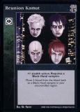 Reunion Kamut [BH set] - VTES CCG