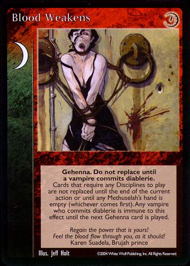 Blood Weakens [Gehenna set] - VTES CCG