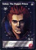 Volker, The Puppet Prince [DS set] - VTES CCG