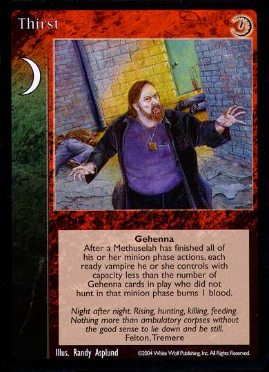 Thirst [Gehenna set] - VTES CCG
