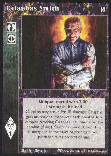 Caiaphas Smith [Tenth set] - VTES CCG