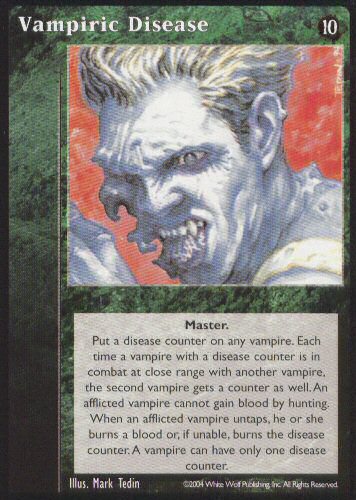 Vampiric Disease [Tenth set] - VTES CCG