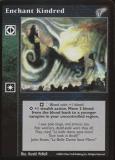 Enchant Kindred [KMW set] - VTES CCG