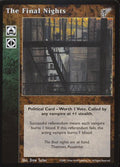 The Final Nights [KMW set] - VTES CCG