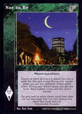 Not to Be [KMW set] - VTES CCG
