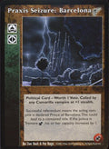 Praxis Seizure: Barcelona [KMW set] - VTES CCG