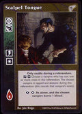Scalpel Tongue [KMW set] - VTES CCG
