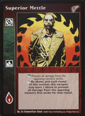 Superior Mettle [KMW set] - VTES CCG