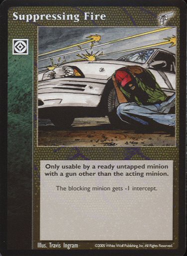 Suppressing Fire [KMW set] - VTES CCG