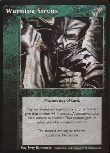 Warning Sirens [KMW set] - VTES CCG