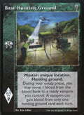 Base Hunting Ground [LoB set] - VTES CCG