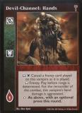 Devil-Channel: Hands [LoB set] - VTES CCG