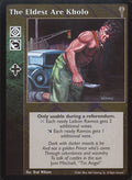 The Eldest Are Kholo [LoB set] - VTES CCG