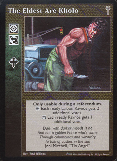The Eldest Are Kholo [LoB set] - VTES CCG